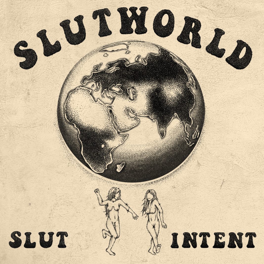 Slut Intent Release New Album ‘Slutworld’: Listen