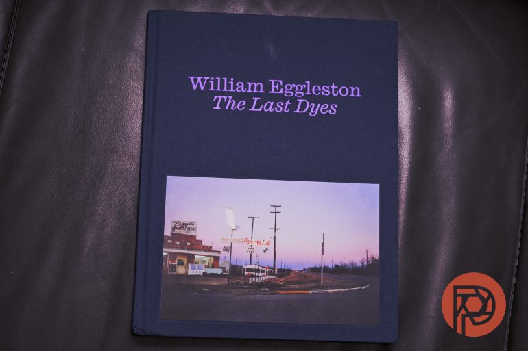 The Last Dyes is William Eggleston’s Coda in Color