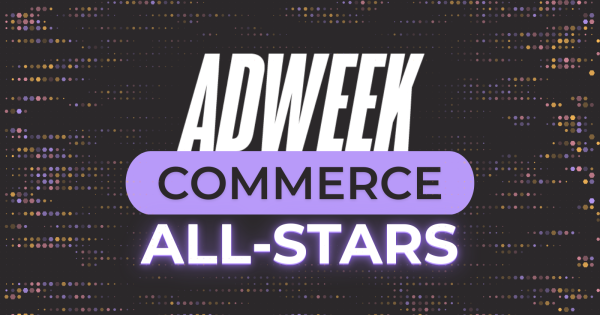 ADWEEK Launches Commerce All-Stars 2026