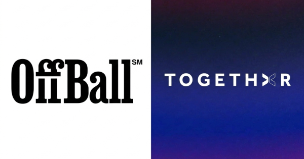 OffBall and Togethxr Team Up on a New Playbook for OffBall and Togethxr Team Up on a New Playbook for Sports Media